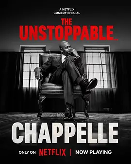 戴夫·查普尔：势不可挡 Dave Chappelle: The Unstoppable 标题图