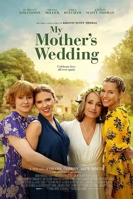 我母亲的婚礼 (2023)丨6.5分丨多伦多电影节展映 标题图
