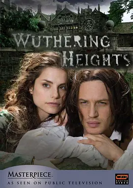 呼啸山庄 (2009)丨7.7分丨改编自艾米莉·勃朗特同名原著 汤姆·哈迪/夏洛特·莱利主演 全2集 标题图