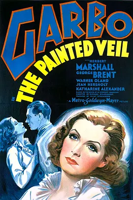 面纱 The Painted Veil (1934)丨7.2分丨改编自毛姆同名原著 1934版英语中字 标题图