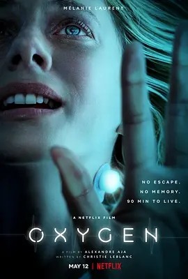 氧气危机 Oxygen (2021)丨6.5分丨梅拉尼·罗兰主演惊悚片 法语中字 标题图