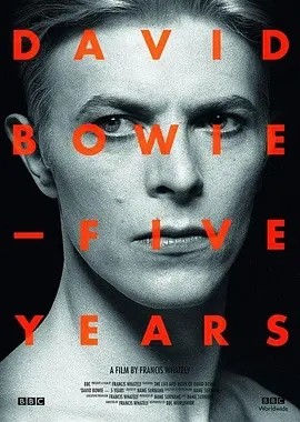 大卫·鲍伊：五年 (2013)丨9.2分丨高分纪录片推荐 英语中字 标题图