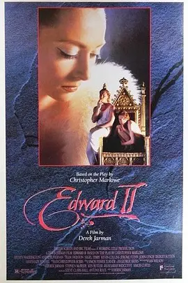 爱德华二世 (1991)丨7.4分丨德里克·贾曼导演作品 威尼斯电影节 主竞赛单元 金狮奖(提名) 标题图