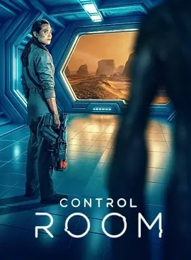 西影丨控制室 (2025)丨类型: 动作 / 科幻 标题图