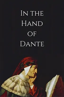 美影丨但丁之手 In the Hand of Dante (2025)丨威尼斯电影节展映 标题图