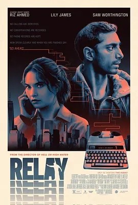 传话人 Relay (2024)丨莉莉·詹姆斯/里兹·阿迈德主演 标题图