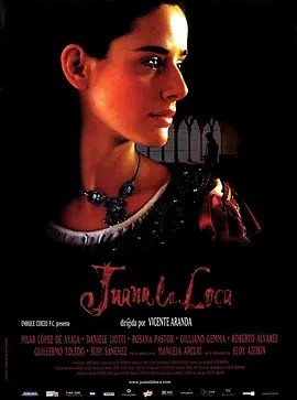 疯女胡安娜 (2001)丨7.5分丨皮拉尔·洛佩斯·德·阿亚拉主演 西班牙语中字 标题图