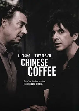 中国咖啡 (2000)丨8.0分丨阿尔·帕西诺自导自演作品 英语中字 标题图