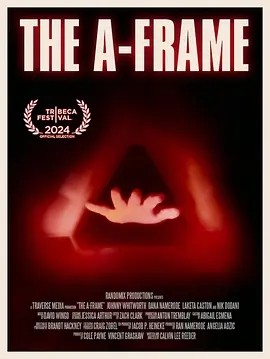 美影丨量子框架 The A - Frame (2024)丨翠贝卡电影节展映 标题图
