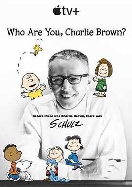 查理·布朗，你是谁？ Who Are You, Charlie Brown? (2021)丨9.0分丨高分纪录片推荐 英语中字 标题图